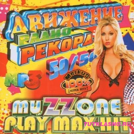 Muzzone Play Max-Hit (2011)