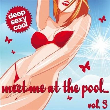 VA-Meet Me At The Pool Vol.3 (2011)