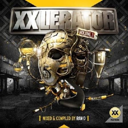 XXlerator Volume 1 (Mixed and Compiled by Ran - D) (2011)