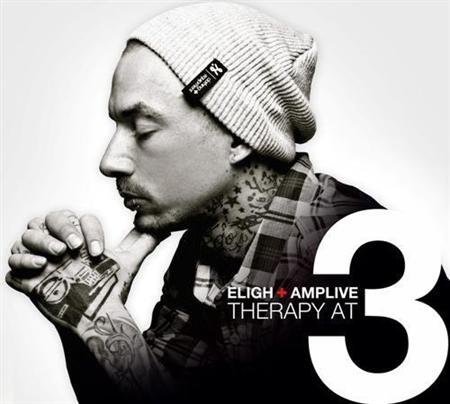 Eligh (of Living Legends) & Amp Live (of Zion I) - Therapy At 3 (2011)