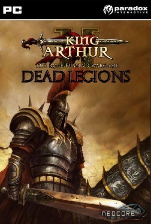 King Arthur II: Dead Legions (2012/ENG/RePack)