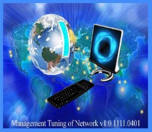 Management Tuning of Network v1.0.1111.0401