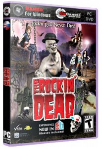 - 3D / The Rockin Dead (2012/PC/RePack/RUS) R.G UniGamers