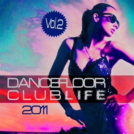 VA - Dancefloor Clublife 2011 Vol 2 (2011)