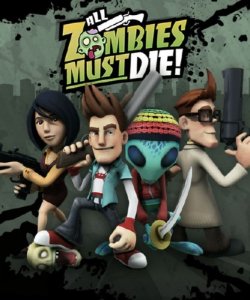 All Zombies Must Die! (P) [Multi5] (2012)