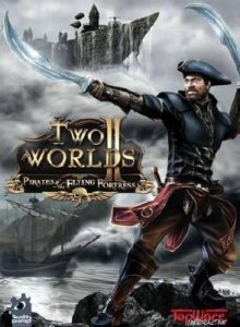 Two Worlds 2 + Pirates of the Flying Fortress /   2 +    (2012/PC/RUS)