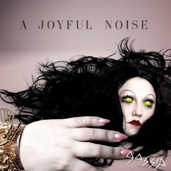 Gossip - A Joyful Noise-2012