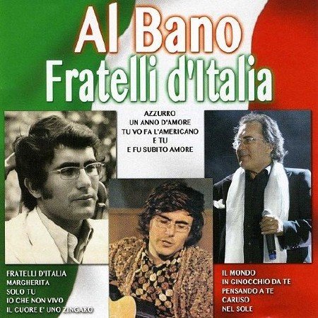 Al Bano Carrisi - Fratelli d'Italia (Covers Album) (2012)