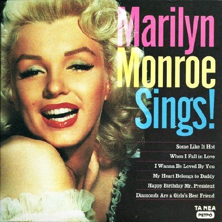 Marilyn Monroe - Marilyn Monroe Sings! (2012)
