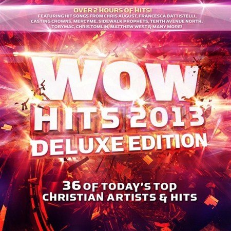 WOW Hits 2013 (Deluxe Edition) (2012)