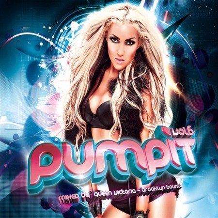Pump It Vol 6 (Worldwide Edition) (2012)