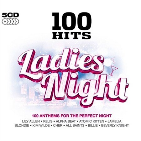 100 Hits Ladies Night (2012)