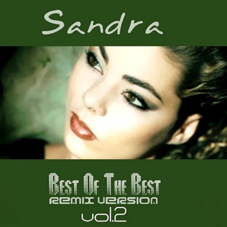 Sandra - Best Of The Best (Remix Version) Vol.2 (2012)