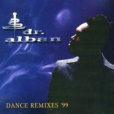 Dr. Alban - Dance Remixes (1999)