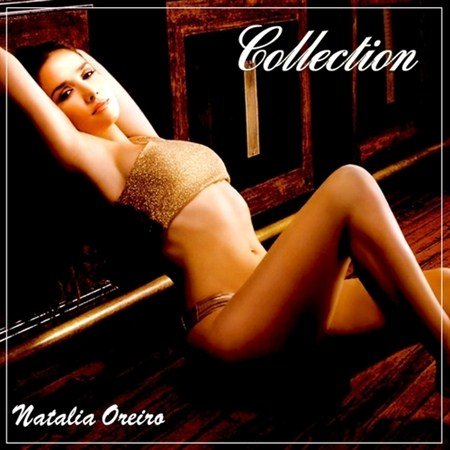 Natalia Oreiro - Collection (2012)