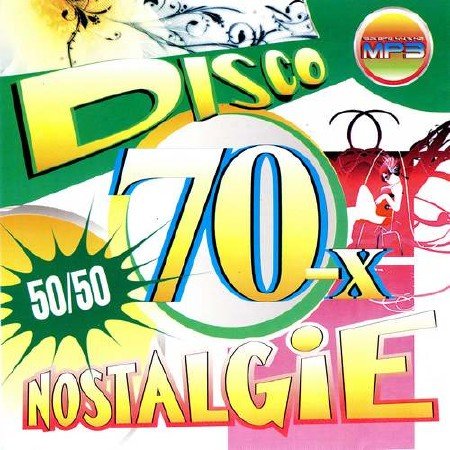 Disco Nostalgie 70- 50/50 (2012)