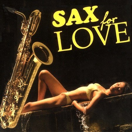Sax for Love (2012)
