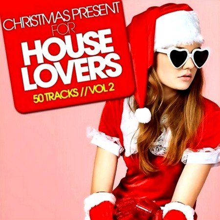 Christmas Present for House Lovers Vol.2 (2012)
