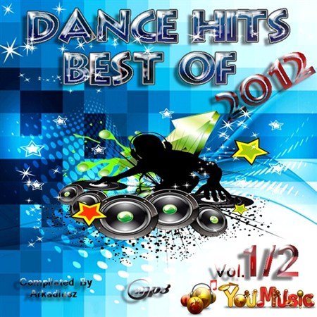 Best Of Dance Hits Vol 1 (2012)