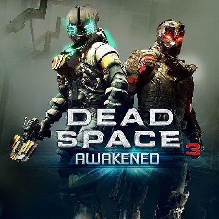 Dead Space 3: Awakened (2013/RUS/ENG/ Repack)