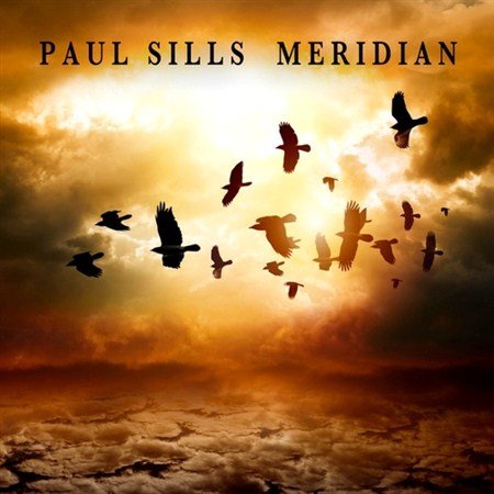 Paul Sills - Meridian (2013)