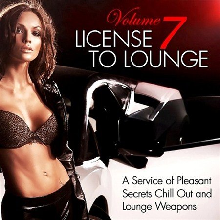 License to Lounge Vol. 7 (2013)