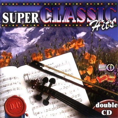 Super Classic Hits (2006)