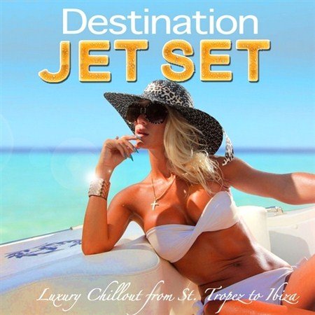 Destination Jet Set (2013)