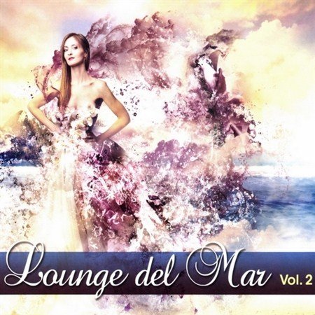 Lounge del Mar Vol.2 (2013)