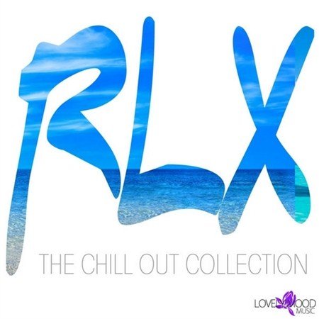 RLX The Chill Out Collection (2013)