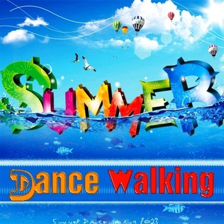 Summer Dance Walking (2013)