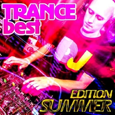 Best Trance Summer Edition (2013)