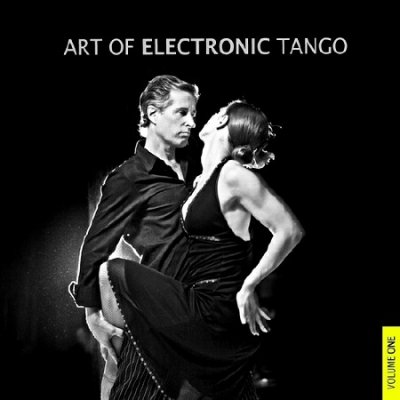 Art of Electronic Tango Vol 1 (2013)