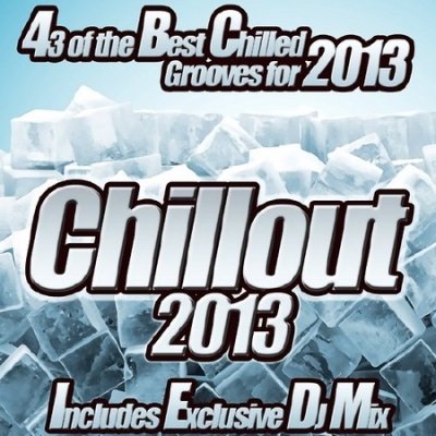 Chillout. Best Chilled Grooves (2013)