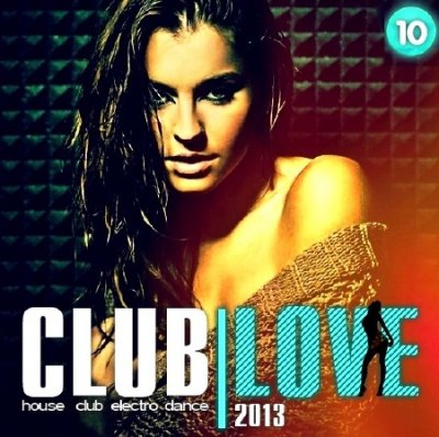 Club Love Vol.10 (2013)