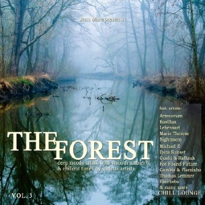 The Forest Chill Lounge Vol 3 (2013)