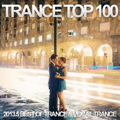 Trance Top 100 2013.5 (2013)