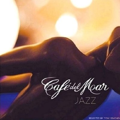 Cafe Del Mar Jazz (Selected By Toni Simonen) (2013)