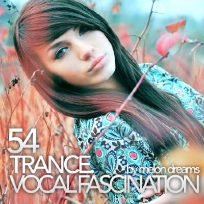 Trance. Vocal Fascination 54 (2013)