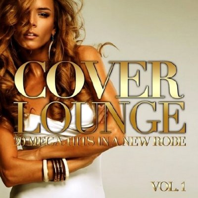 Cover Lounge Vol. 1 (2013)