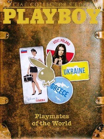 Playboy. Special Collector's Edition. Playmates of the World (June 2014)
