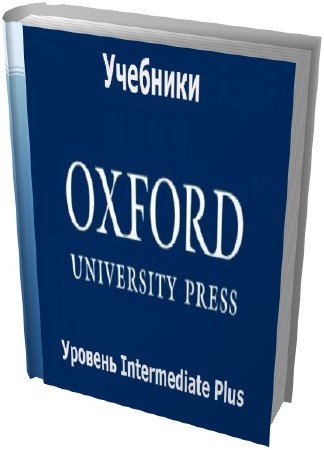  -  Intermediate Plus     Oxford U. P
